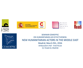 Next CEMOFPSC seminar “Humanitarian Aid Effectivenss: New Humanitarian Actors in the Middle East”