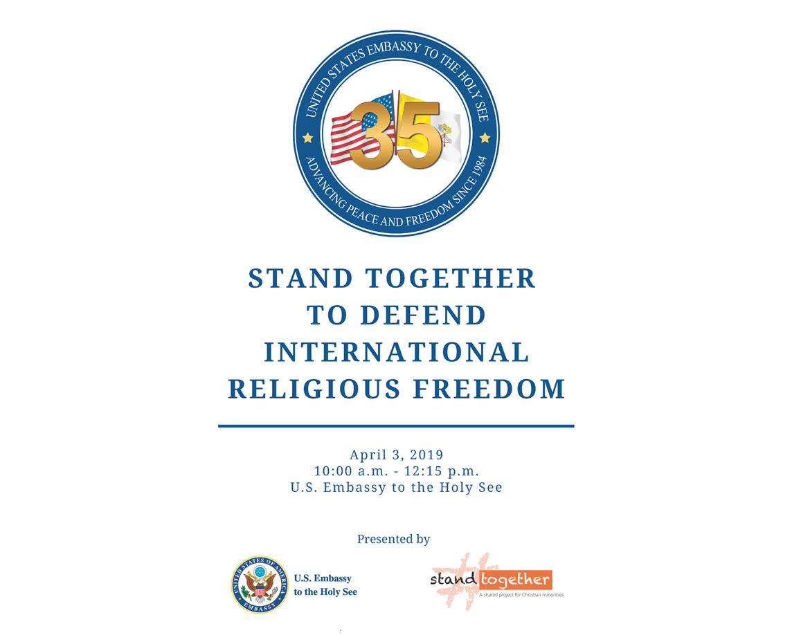 La Embajada de los Estados Unidos ante la Santa Sede y StandTogether, unidos para defender la libertad religiosa internacional