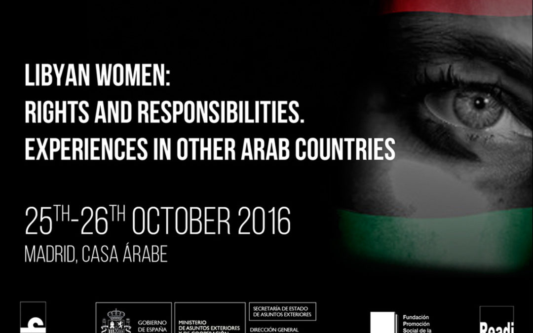 Libyan women: rights and responsibilities. Experiences in other Arab countries