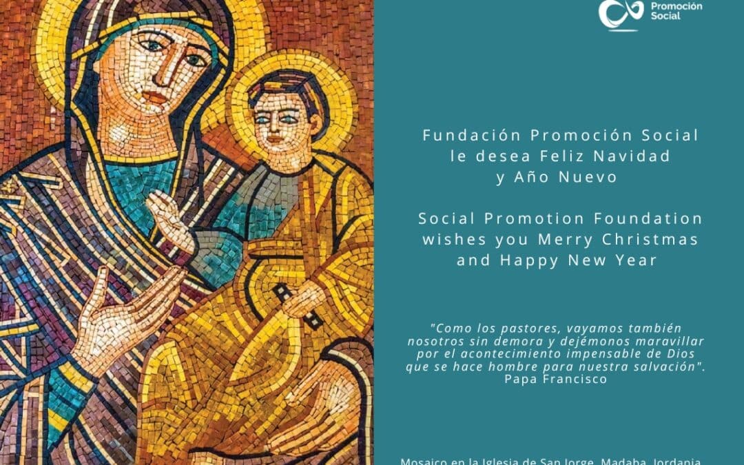 La Fundación Promoción Social os desea una Feliz Navidad y año nuevo