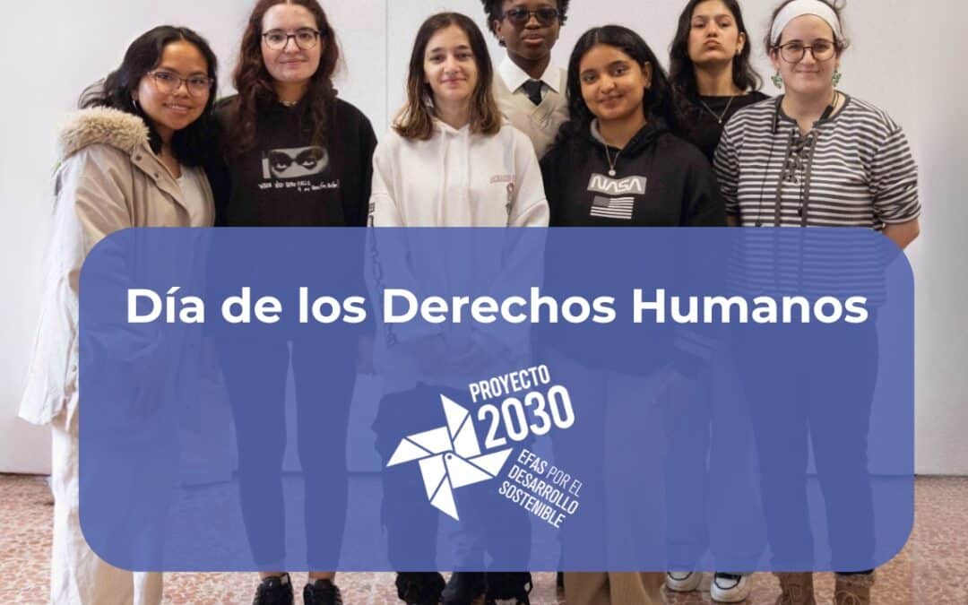 Celebramos el Día de los Derechos Humanos con estudiantes de 3 EFAs